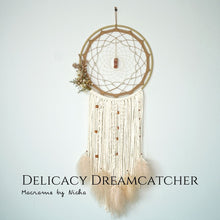 Load image into Gallery viewer, DELICACY DREAMCATCHER – ตาข่ายดักฝัน ความสง่างาม - The Dreamcatcher of Elegancy