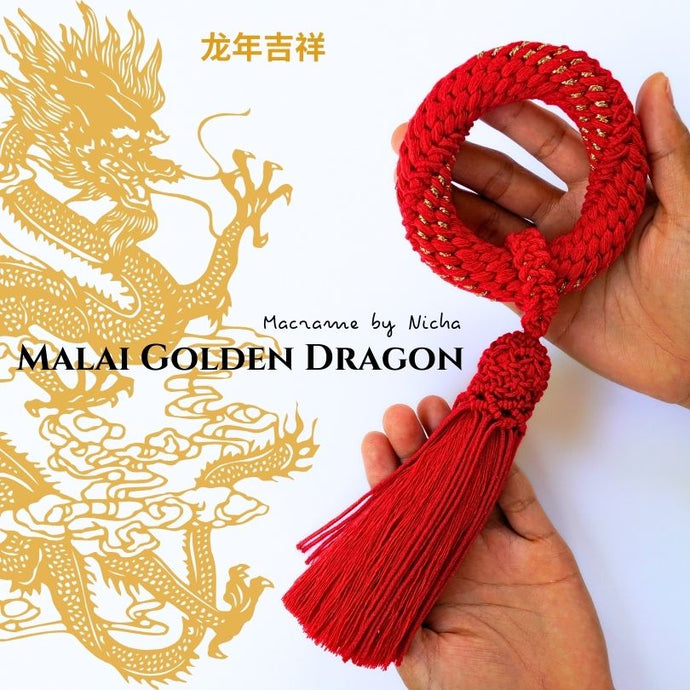 1 - Malai Golden Dragon - พวงมาลัยมังกรทอง - ตรุษจีน 2024 -  Chinese New Year 2024 - Macrame by Nicha
