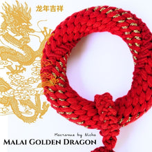 Load image into Gallery viewer, 2 - Malai Golden Dragon - พวงมาลัยมังกรทอง - ตรุษจีน 2024 -  Chinese New Year 2024 - Macrame by Nicha - Zoom in 龙年吉祥
