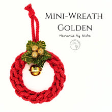 โหลดรูปภาพลงในเครื่องมือใช้ดูของ Gallery พวงหรีดคริสต์มาส ทอง - แดง  Christmas Wreath Golden - ของตกแต่งคริสต์มาส - Christmas Ornaments - Macrame by Nicha 
