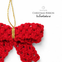 โหลดรูปภาพลงในเครื่องมือใช้ดูของ Gallery Christmas Ribbon  - Christmas ornaments Thailand - Macrame by Nicha - Side
