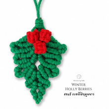 โหลดรูปภาพลงในเครื่องมือใช้ดูของ Gallery Christmas Winter Berries - Christmas ornaments Thailand - Macrame by Nicha - Zoom In
