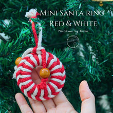Load image into Gallery viewer, On tree - MINI SANTA&#39;S RING RED&amp;WHITE- พวงหรีดคริสต์มาสเล็ก - ของตกแต่งคริสต์มาส - Christmas Ornaments Thailand - Macrame by Nicha - Online shop
