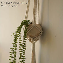 โหลดรูปภาพลงในเครื่องมือใช้ดูของ Gallery SUHATA NATURE 2 - SET 3 PIECES - ที่แขวนกระถางมาคราเม่
