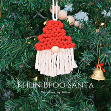 โหลดรูปภาพลงในเครื่องมือใช้ดูของ Gallery KHUN BPOO SANTA - ซานตาครอส  - ของตกแต่งคริสต์มาส

