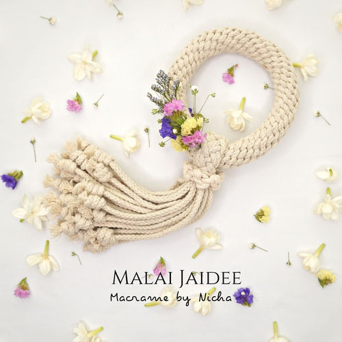 MALAI JAIDEE - พวงมาลัยใจดี - พวงมาลัยไหว้ครู - Macrame by Nicha