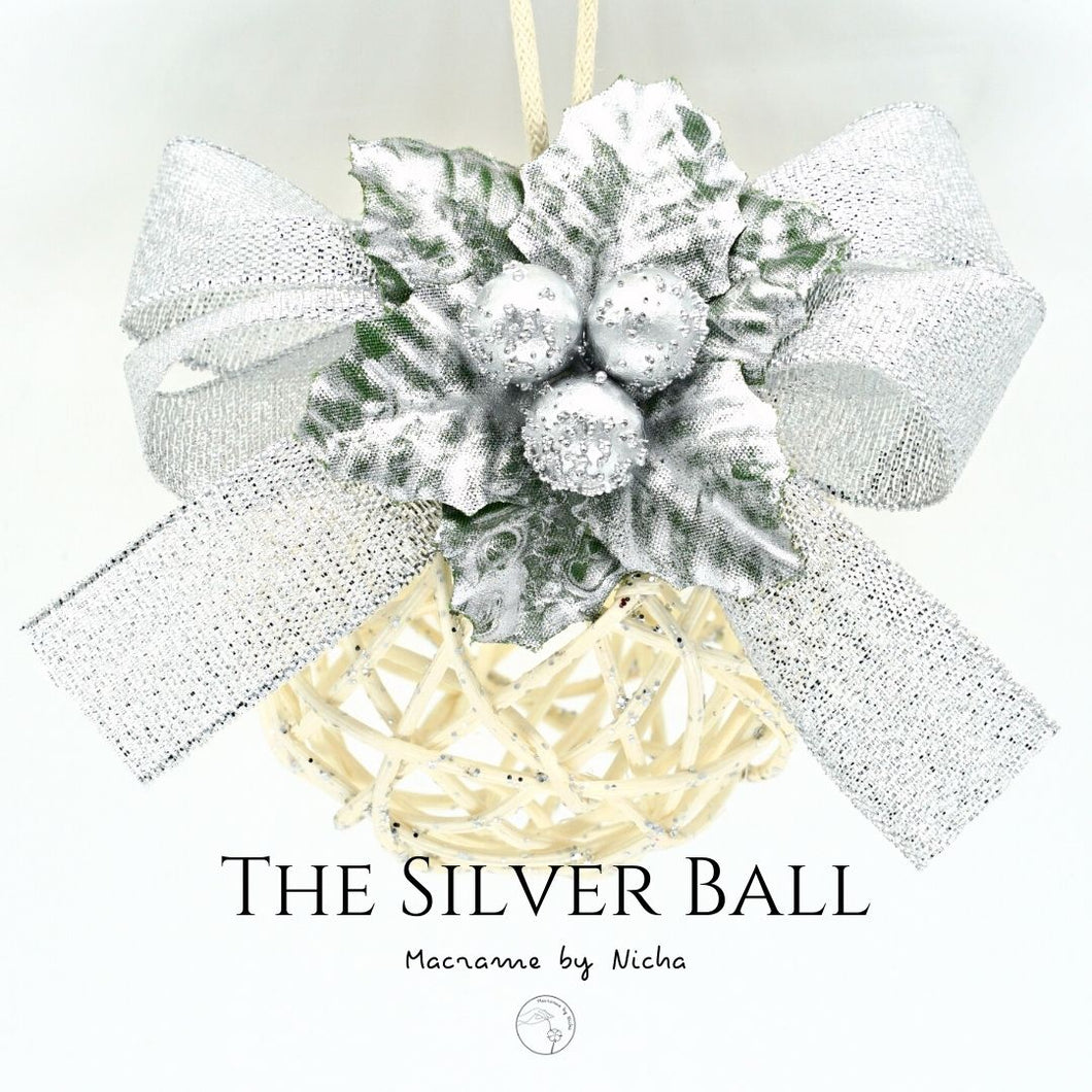 THE SILVER CHRISTMAS BALL - ลูกบอลคริสต์มาสสีเงิน - ของตกแต่งคริสต์มาส - Christmas Baubles -  Macrame by Nicha 2