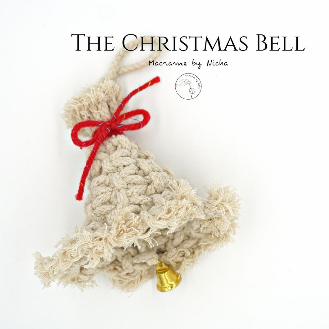 Chritmas bell - ระฆังและกระดิ่ง - ของตกแต่งคริสต์มาส - Macrame by Nicha - Christmas decoration